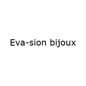 Eva-sion bijoux