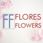 Flores Flowers
