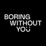 Boring Without You