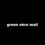 green okra mall